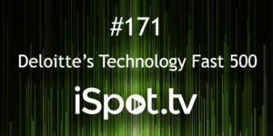 iSpot.tv Ranked Number 171 Fastest Growing Company in North America on Deloitte’s 2018 Technology Fast 500&#x2122;