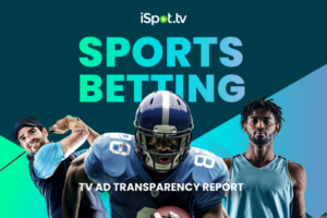 Sports Betting TV Ad Transparency Report