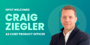 Industry Vet Craig Ziegler Joins iSpot as Chief Product Officer