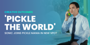 &#8216;Pickle the World&#8217;: Sonic Joins Pickle Mania in New Spot