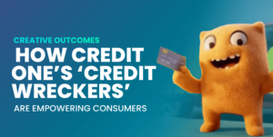 How Credit One’s “Credit Wreckers” are Empowering Consumers