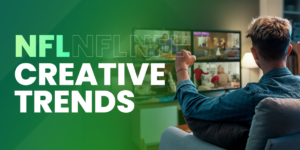 Spotlight: Ads That NFL Fans Couldn&#8217;t Ignore