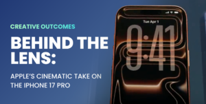 Behind the Lens: Apple’s Cinematic Take on the iPhone 17 Pro