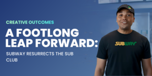 A Footlong Leap Forward: Subway Resurrects the Sub Club