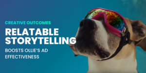 Relatable Storytelling Boosts Ollie’s Ad Effectiveness