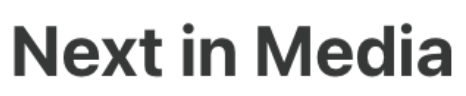 Next in Media