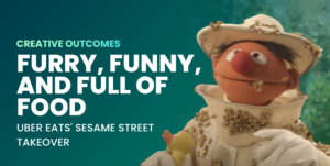 Furry, Funny, and Full of Food: Uber Eats’ Sesame Street Takeover