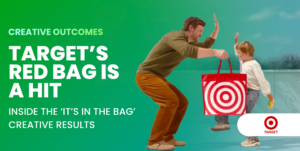 Target’s Red Bag Is a Hit: Inside the “It’s in the Bag” Creative Results
